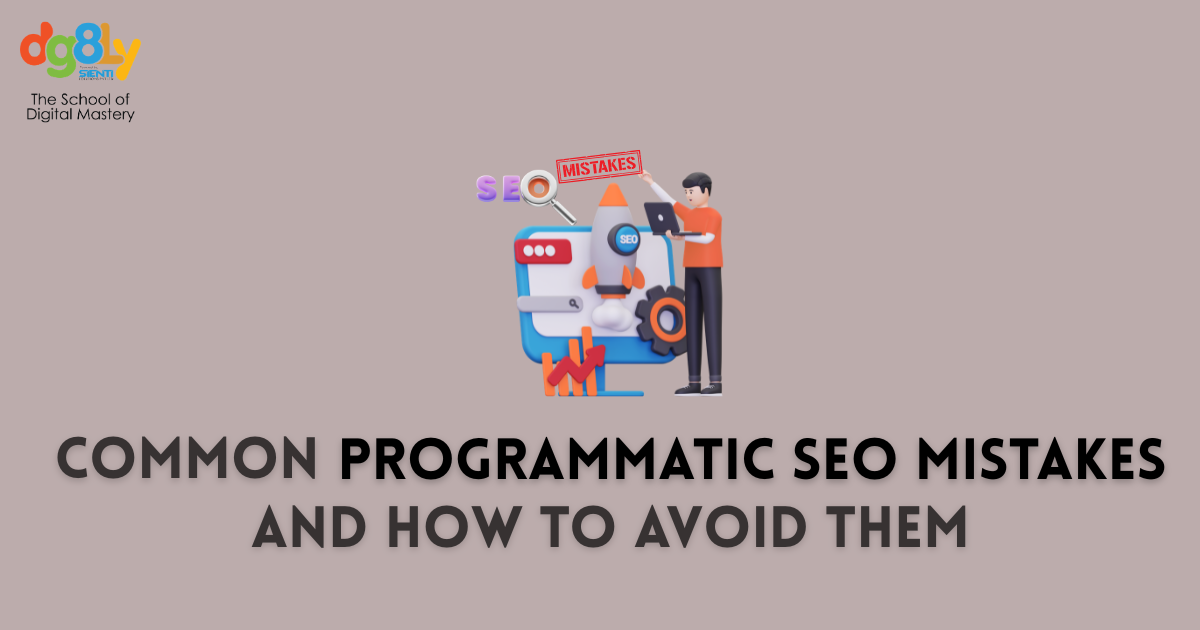 Common Programmatic SEO Mistakes and How to Avoid Them